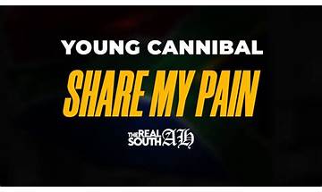 Share My Pain zu Lyrics [Young Cannibal]